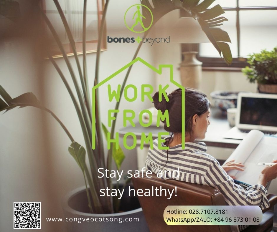Work from home - Bảo vệ cột sống mùa dịch